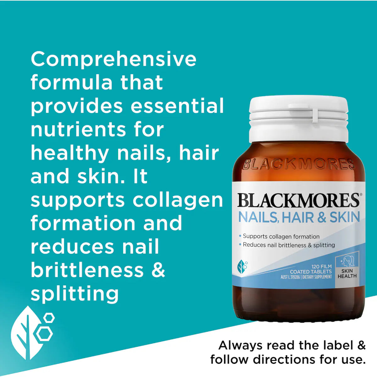 Blackmores Nails Hair & Skin Tablets 120 pack — premium supplement supporting healthy hair growth, strong nails, and radiant skin in a white and amber bottle.